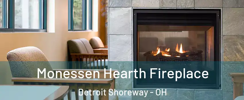 Monessen Hearth Fireplace Detroit Shoreway - OH