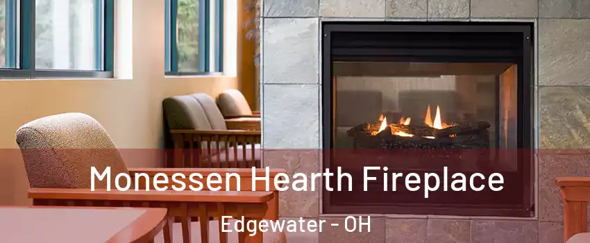 Monessen Hearth Fireplace Edgewater - OH