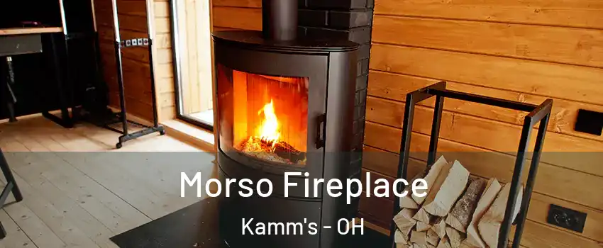 Morso Fireplace Kamm's - OH